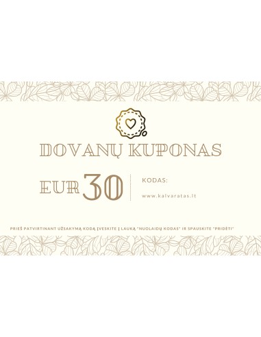 30 Eur vertės Dovanų kuponas - www.kalvaratas.lt